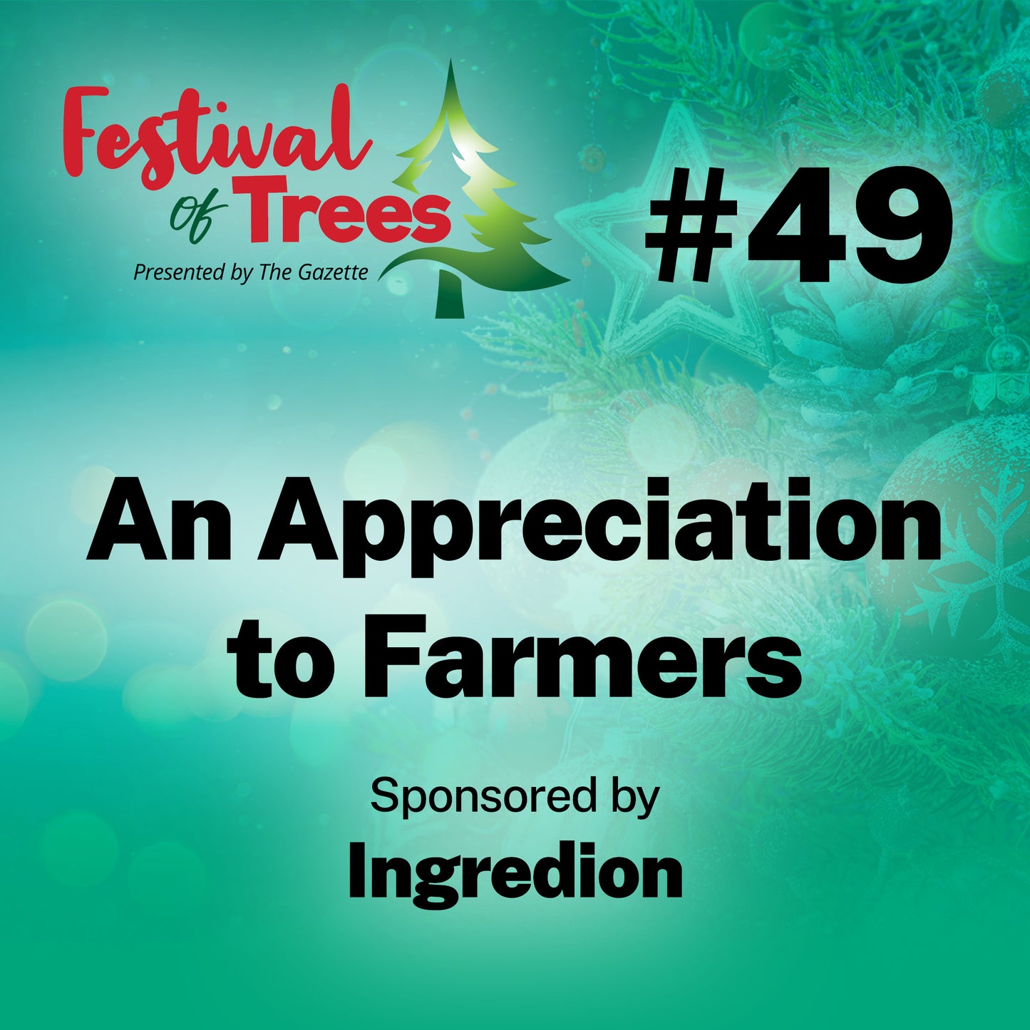 7ft. Tree #49: An Appreciation to Farmers