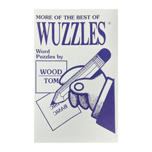 More of The Best of Wuzzles - Word Puzzles by Tom Underwood